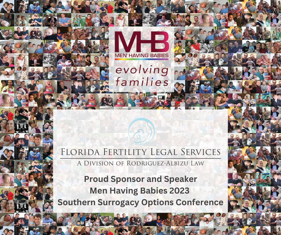 Florida Fertility Legal Services is a proud sponsor of the Men Having Babies 2023 Southern Surrogacy Options Conference
